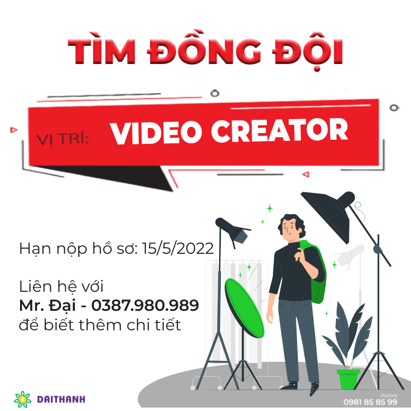 TUYỂN DỤNG NHÂN VIÊN QUAY DỰNG VIDEO – VIDEO CREATOR 2022